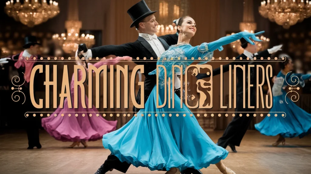 Charming Dance One Liners