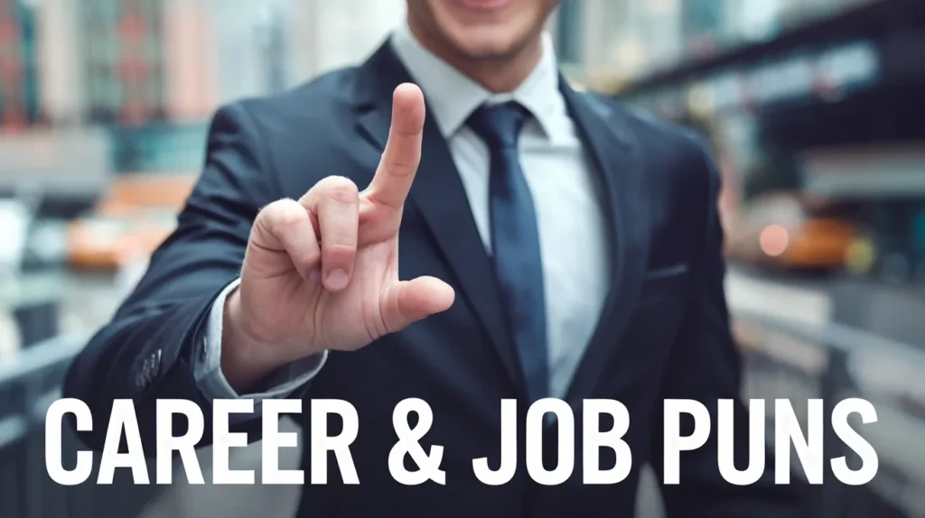 Career & Job Puns