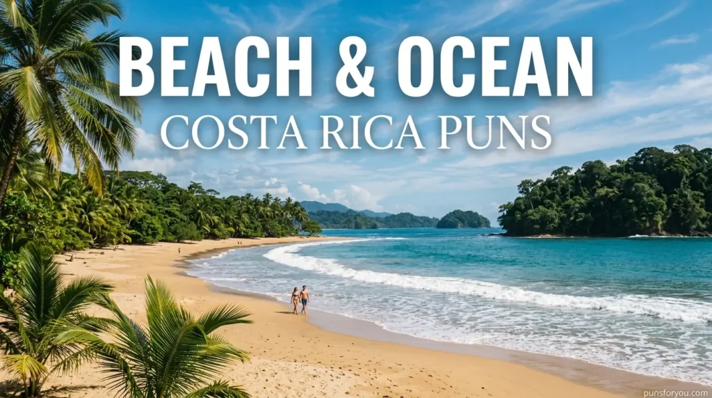 Beach & Ocean Costa Rica Puns