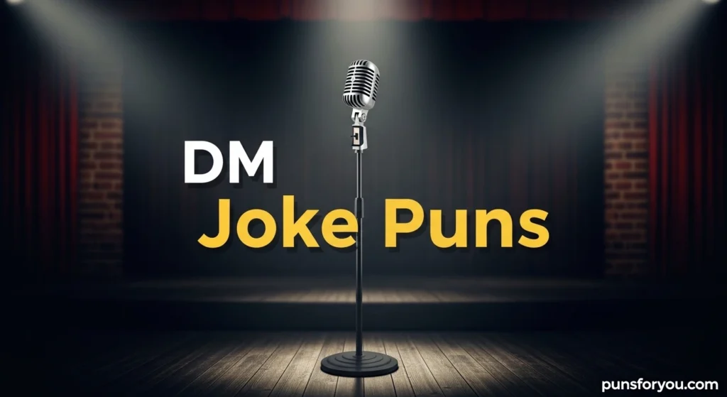 DM Joke Puns