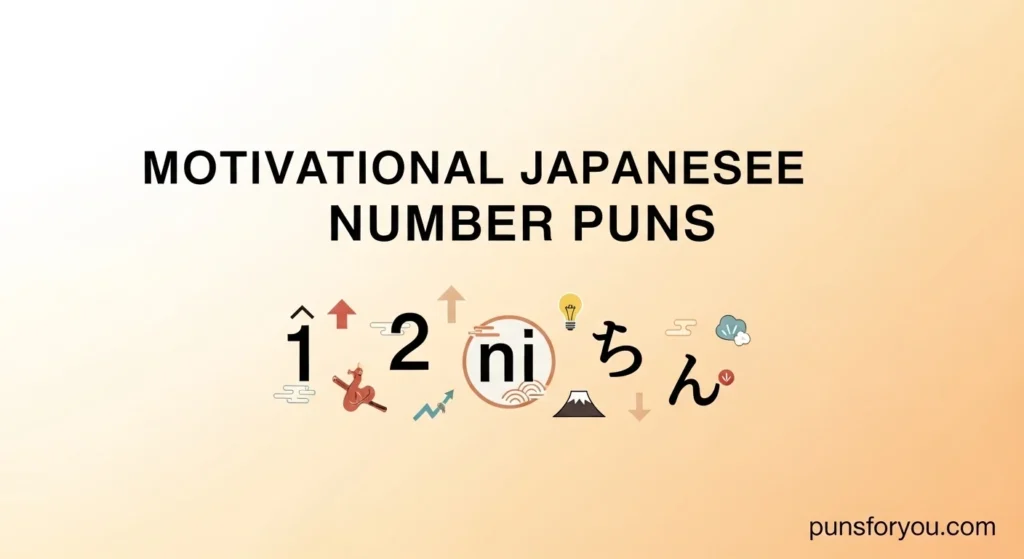 Motivational Japanese Number Puns