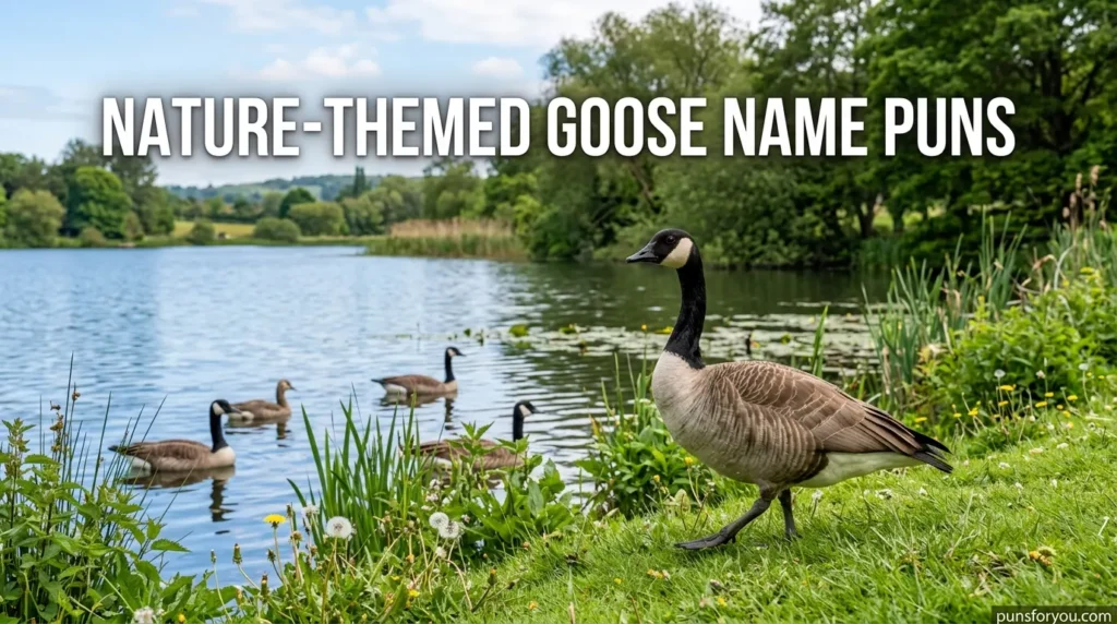 Nature-Themed Goose Name Puns