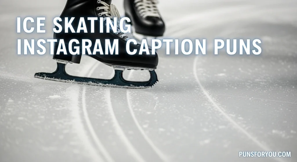 Ice Skating Instagram Caption Puns