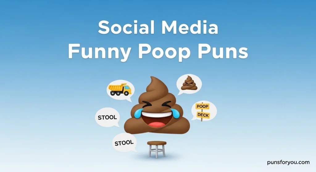 Social Media Funny Poop Puns