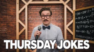 Thursday Jokes