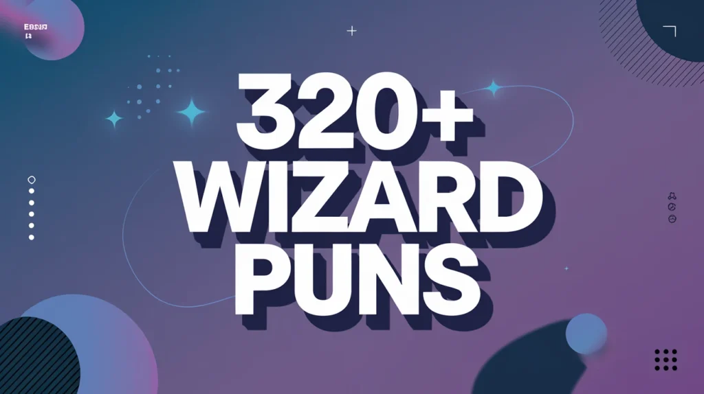 Funny Wizard Puns