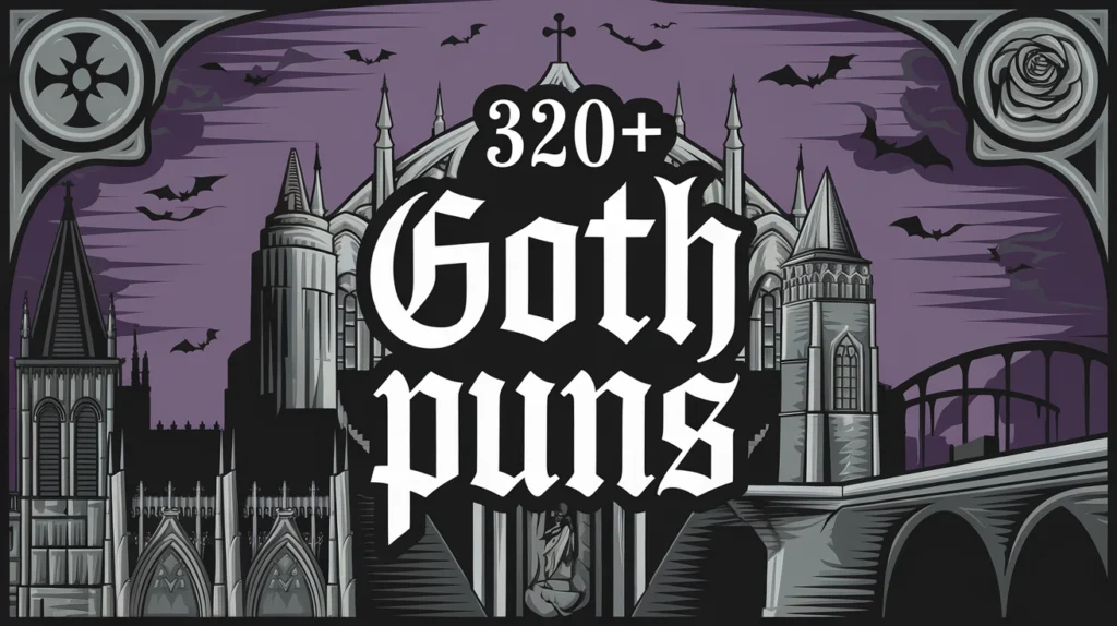 Goth Puns