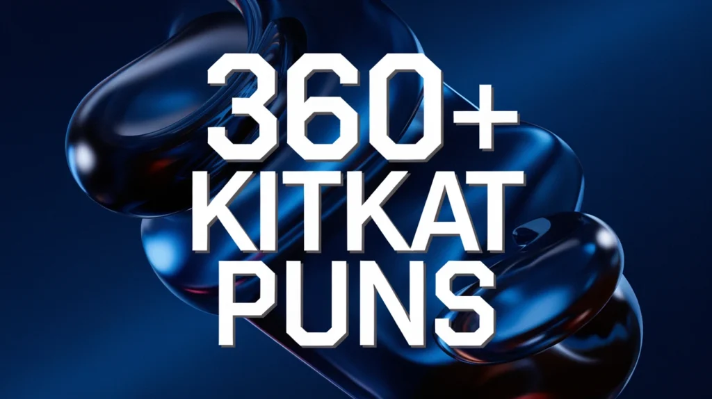 KitKat Puns