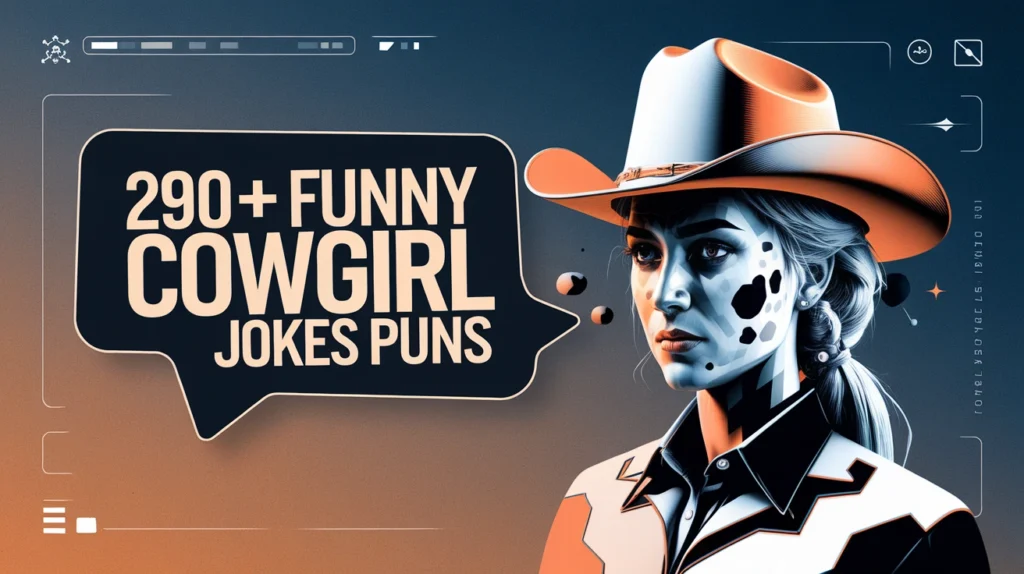Funny Cowgirl Jokes Puns
