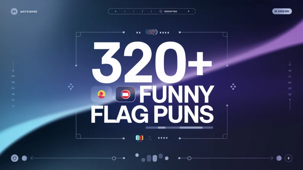 Funny Flag Puns