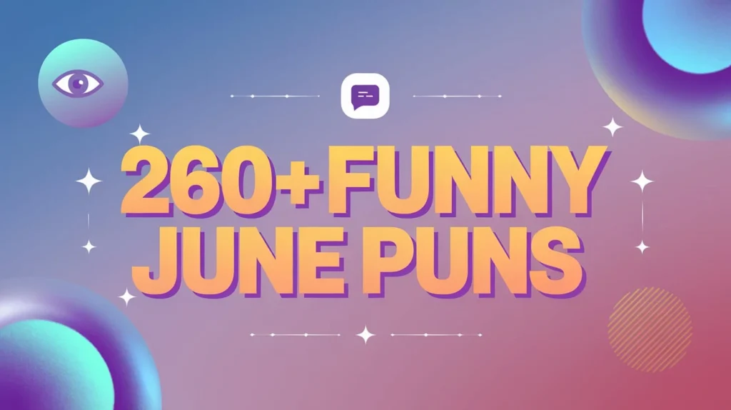 Funny June Puns