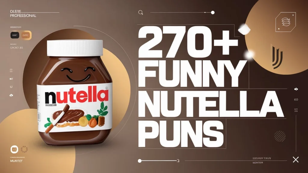 Funny Nutella Puns