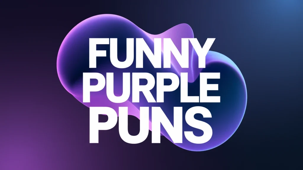 Funny Purple Puns