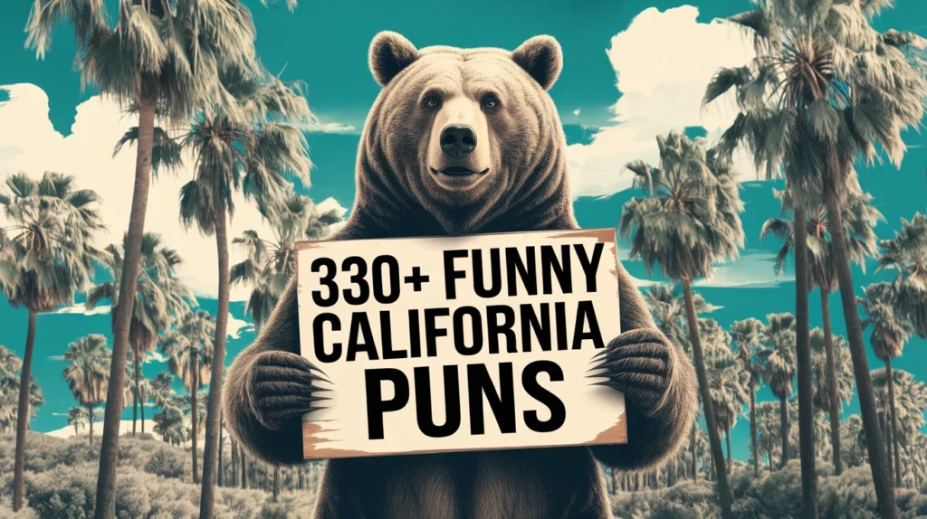 Funny California Puns