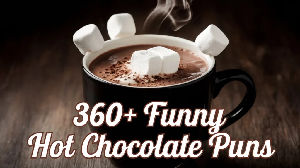 Funny Hot Chocolate Puns