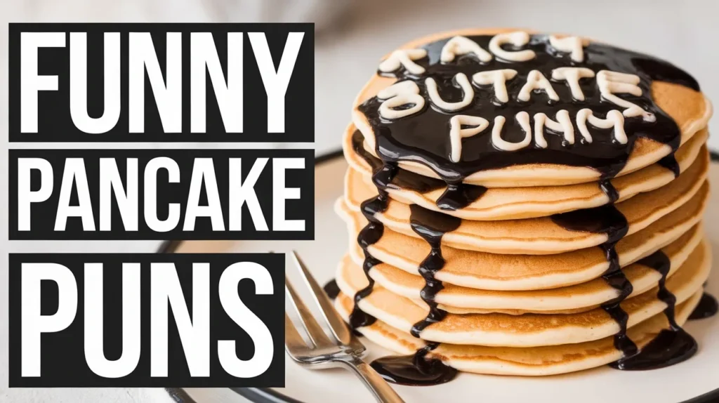 Funny Pancake Puns