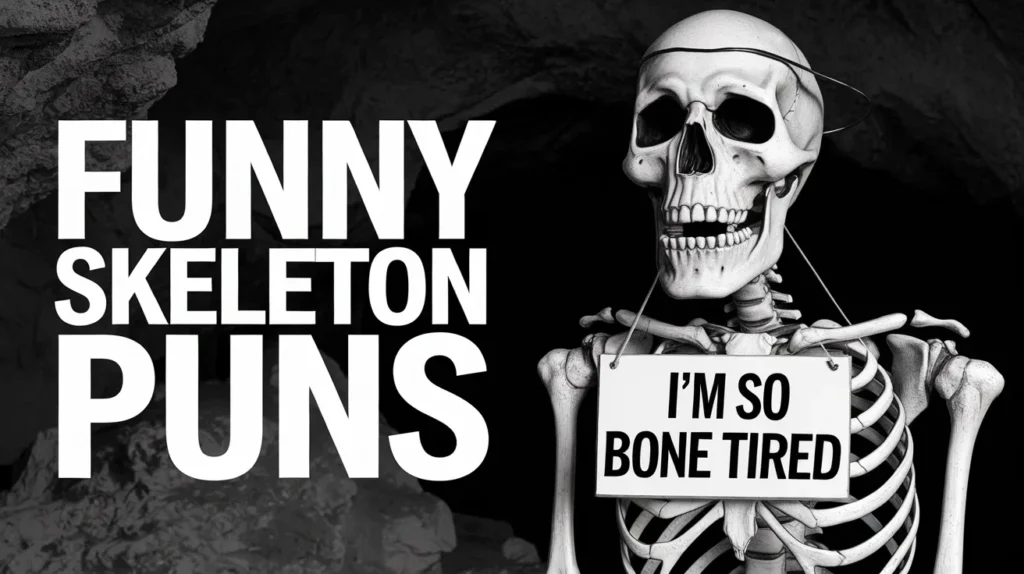 Funny Skeleton Puns