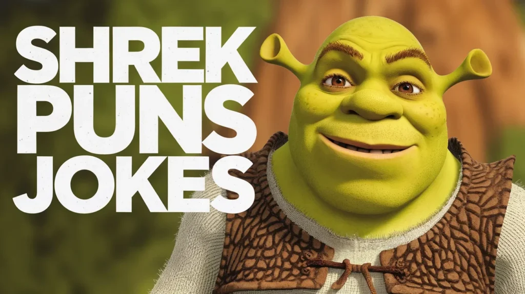 Shrek Puns Jokes