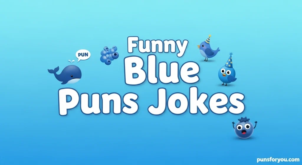 Funny Blue Puns Jokes