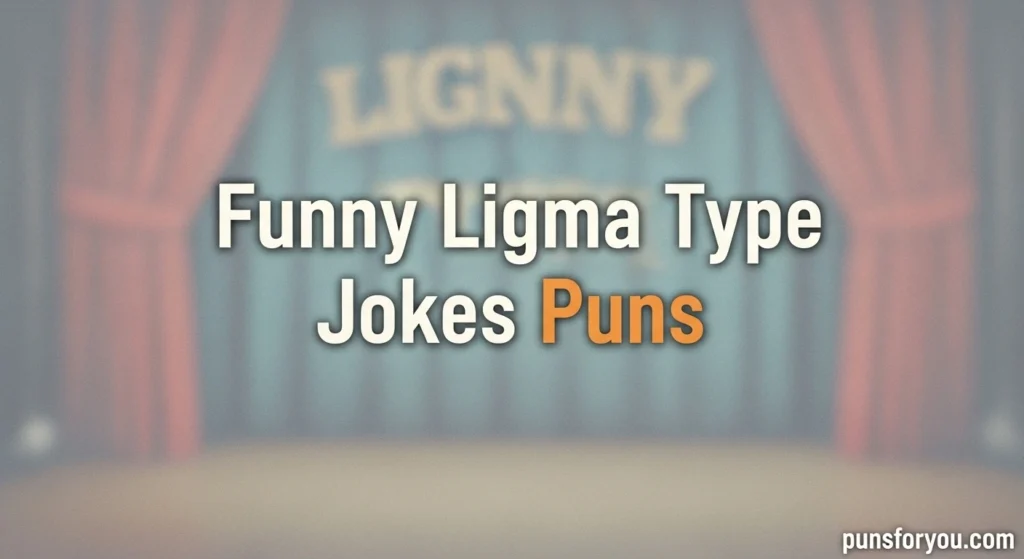 Funny Ligma Type Jokes Puns