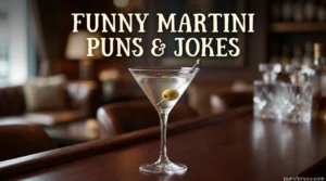 280+ Funny Martini Puns Jokes 2026