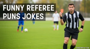 300+ Funny Referee Puns Jokes 2026
