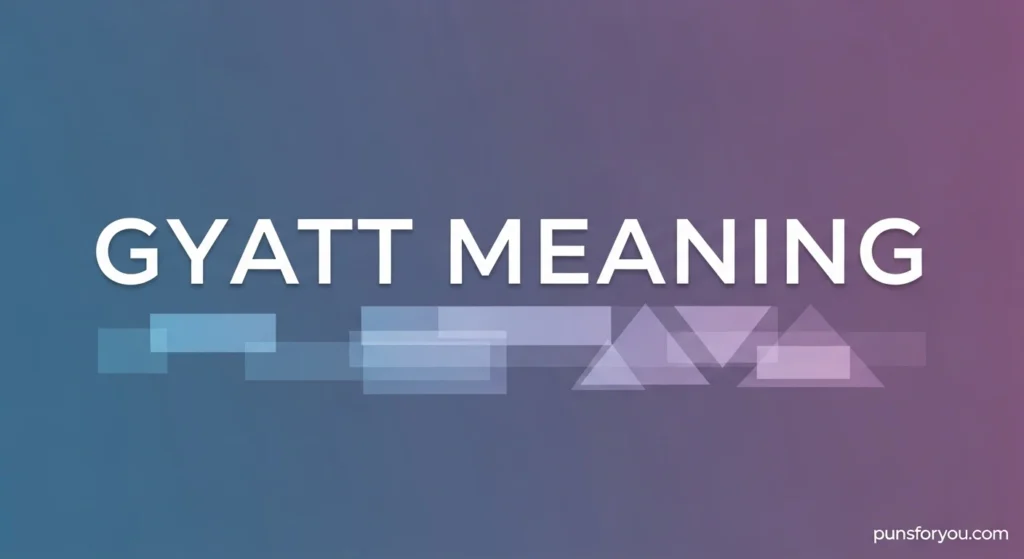 gyatt meaning